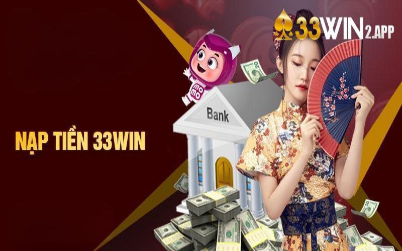 Đăng nhập vào tài khoản để tiến hành nạp tiền 33win